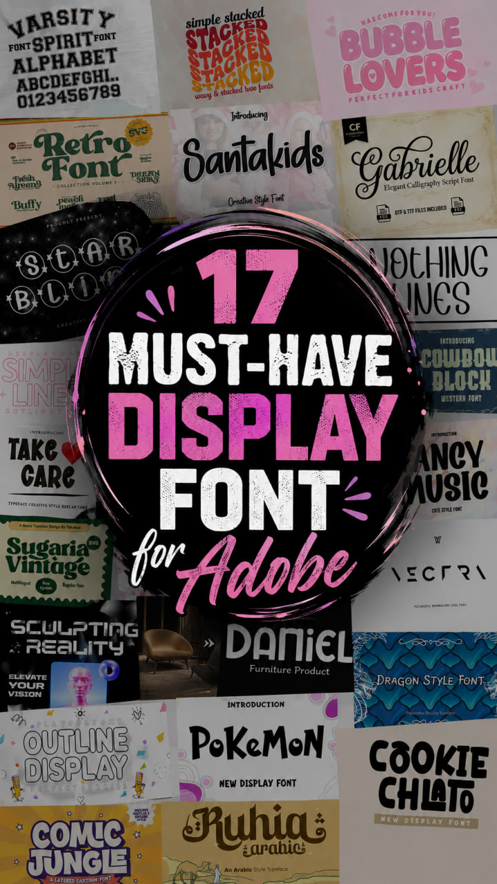 Best 17 Must-Have Display Font Collections for Adobe Projects